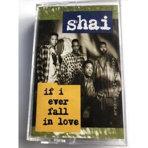If I Ever Fall in Love By Shai Cassette Tape Single  1992